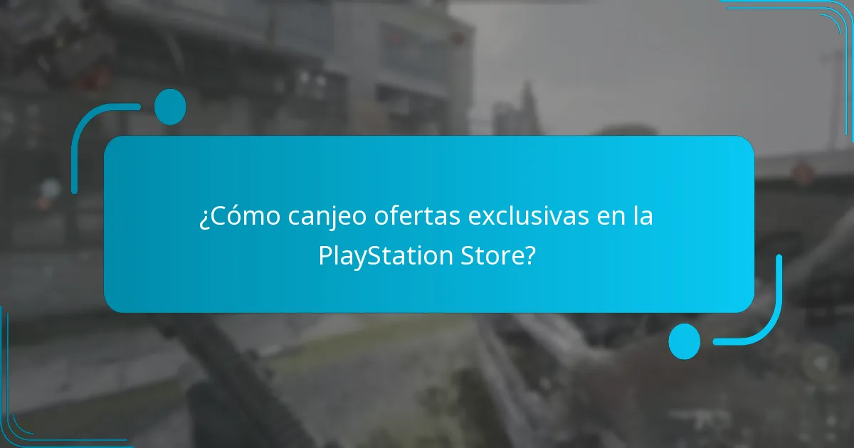 ¿Cómo canjeo ofertas exclusivas en la PlayStation Store?