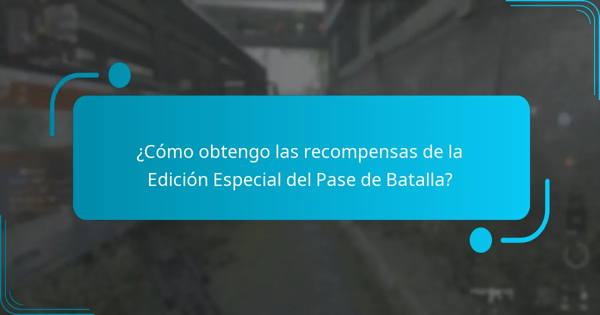 ¿Cómo obtengo las recompensas de la Edición Especial del Pase de Batalla?