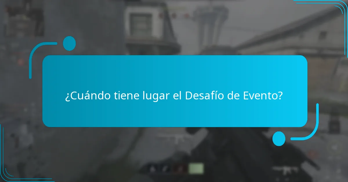 ¿Cuándo tiene lugar el Desafío de Evento?