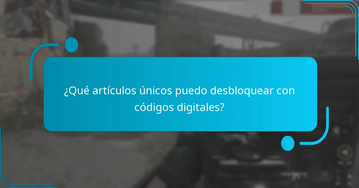 ¿Qué artículos únicos puedo desbloquear con códigos digitales?