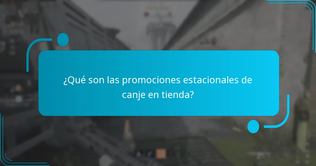 ¿Cómo pueden los consumidores encontrar y canjear promociones estacionales?