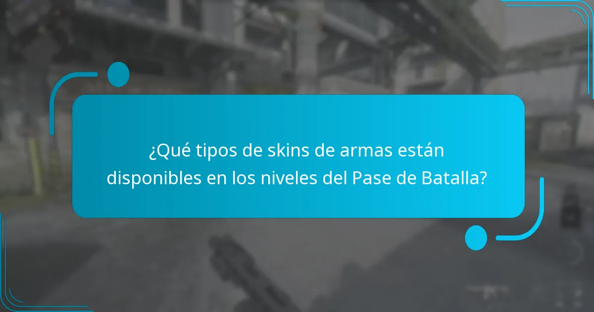 ¿Qué tipos de skins de armas están disponibles en los niveles del Pase de Batalla?
